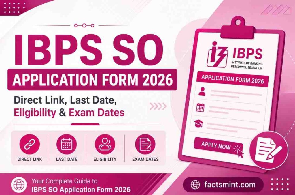 IBPS SO Application Form 2026 