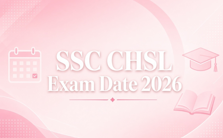 SSC CHSL Exam Date 2026