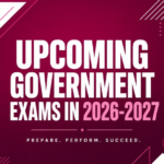 upcoming government exams 2026-2027